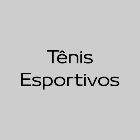 Tênis Esportivos